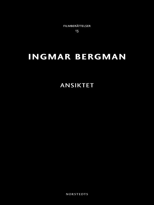 Titeldetaljer för Ansiktet av Ingmar Bergman - Tillgänglig